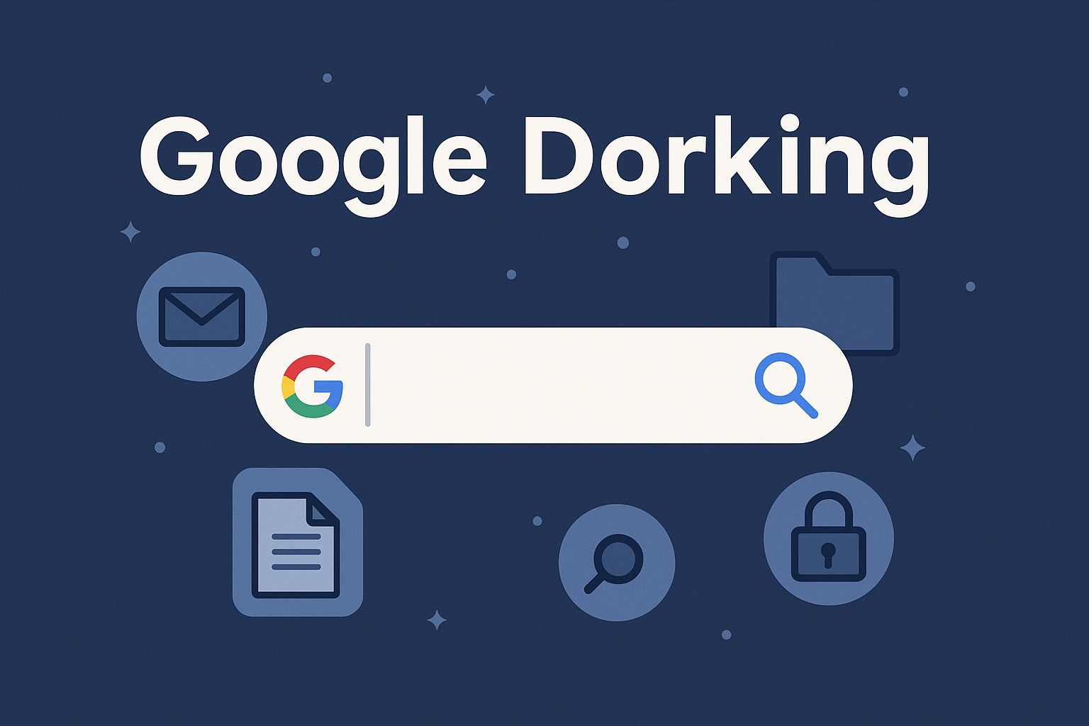 Google Dorking : fouiller le web comme un hacker (mais pour s’amuser)